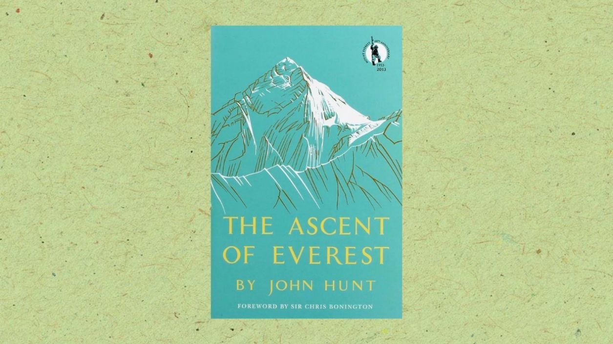 The Ascent of Everest by John Hunt