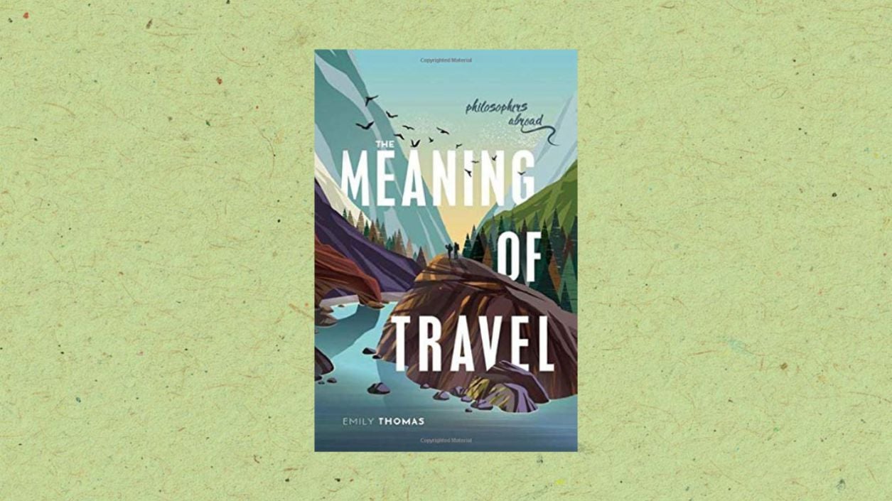 Dr Emily Thomas, The Meaning of Travel