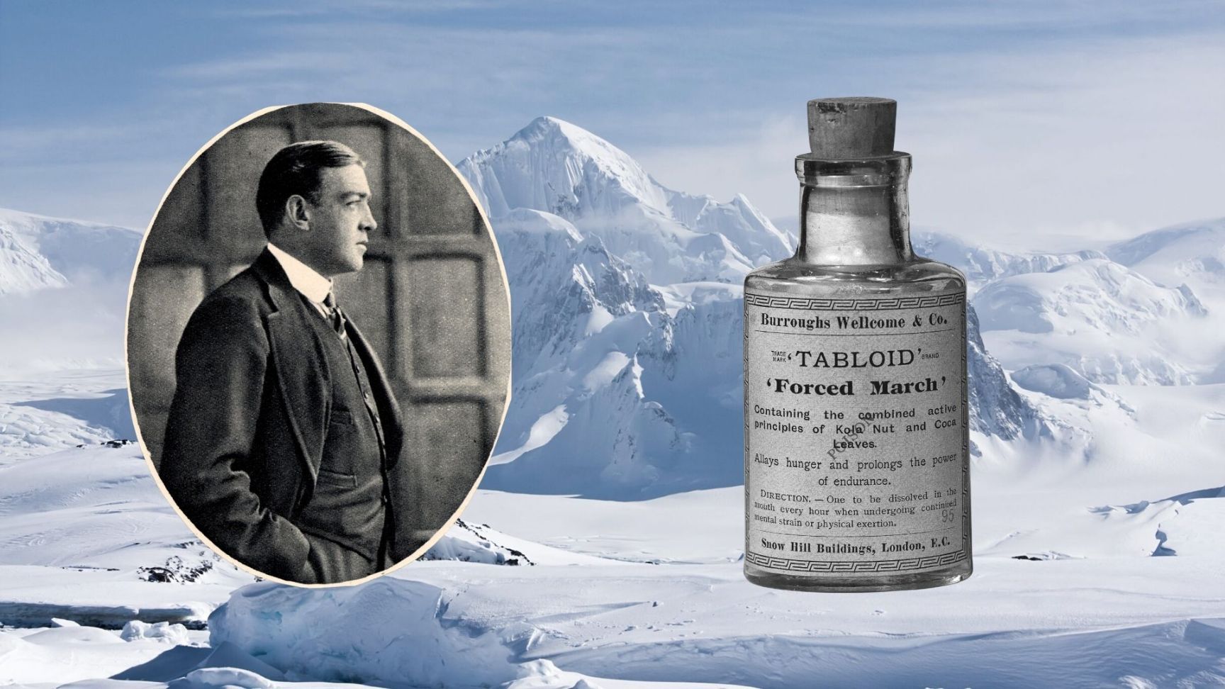 A collage of Ernest Shackleton, left, and a bottle of Forced March tablets against an icy background