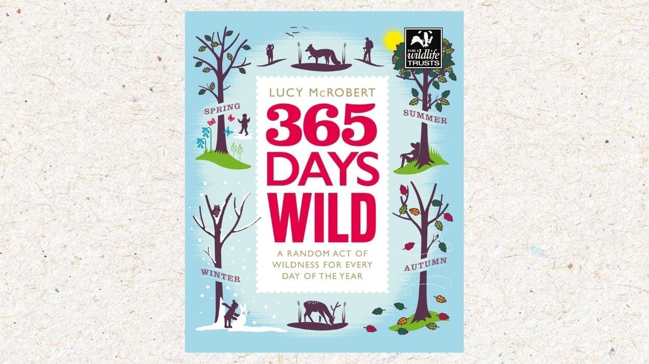 The cover of 365 Days Wild by Lucy McRobert, with a natural paper background